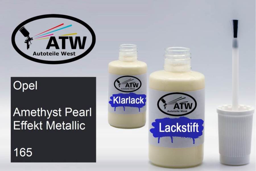 Opel, Amethyst Pearl Effekt Metallic, 165: 20ml Lackstift + 20ml Klarlack - Set, von ATW Autoteile West.